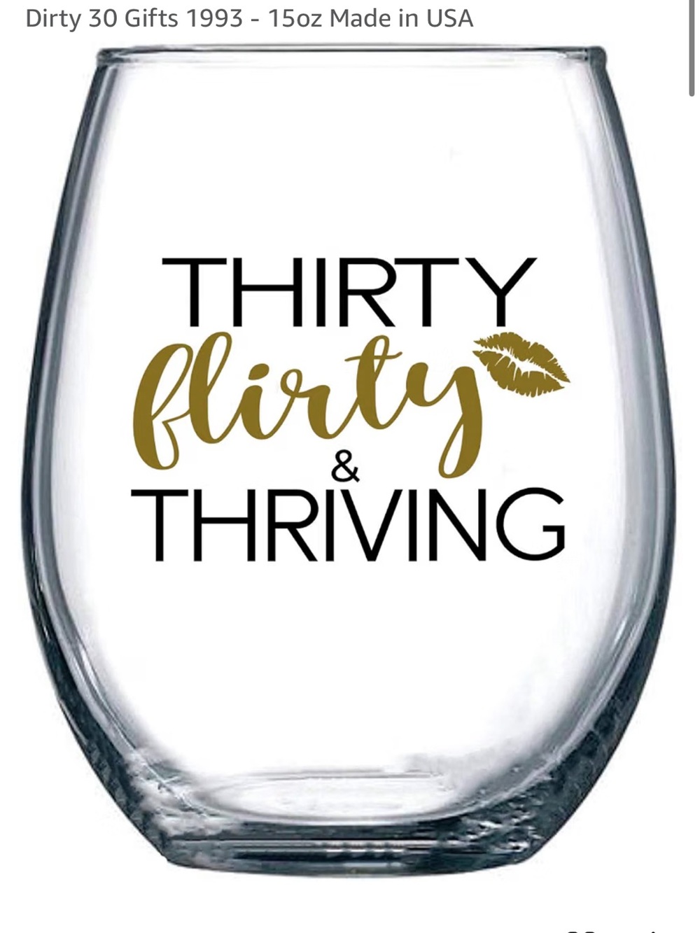 “30” Stemless Wine Glass